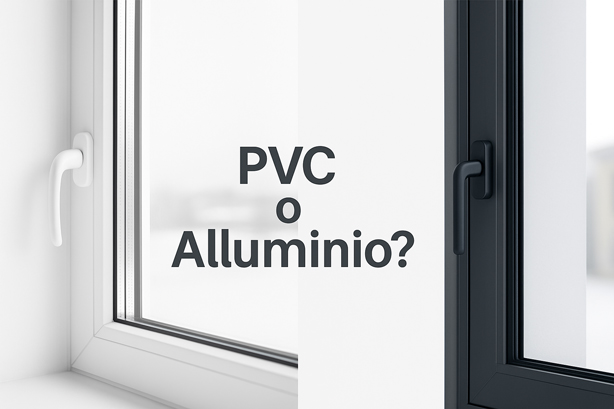 Finestre in PVC o Alluminio? La guida definitiva per scegliere il materiale giusto